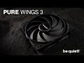 be quiet!, PC-Lüfter Pure Wings 3 PWM 120 m-3
